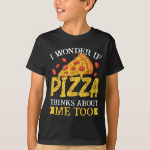 Ich frage mich, ob Pizza über mich zu sonnig nachd T-Shirt