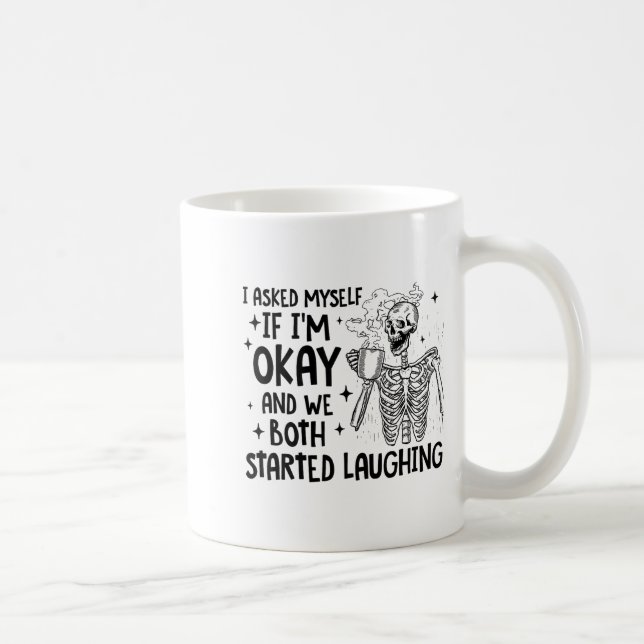 Ich fragte mich, ob es mir gut geht und wir beide  kaffeetasse (Rechts)