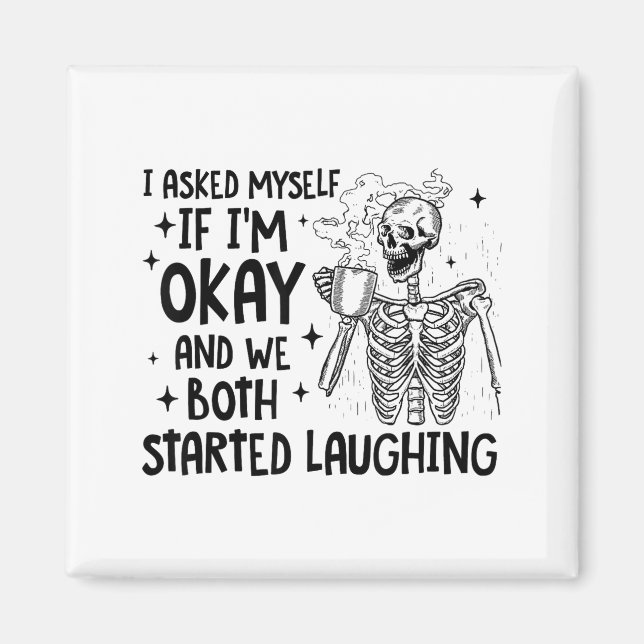 Ich fragte mich, ob es mir gut geht und wir beide  magnet (Vorne)