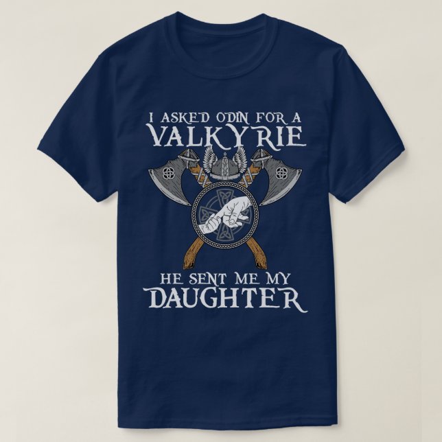 Ich Fragte Odin für Valkyrie T-Shirt (Design vorne)