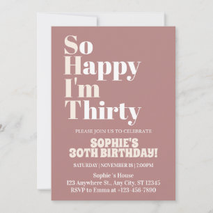 Ich freue mich, 30 kühne 30. Geburtstagsfeier zu s Einladung