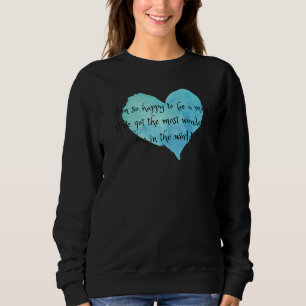 Ich freue mich, Mama eines wunderbaren Sohnes für  Sweatshirt