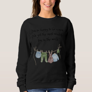 Ich freue mich, Mama eines wunderbaren Sohnes für Sweatshirt