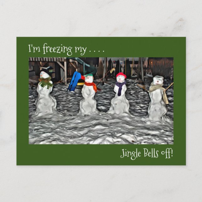 Ich friere meine Jingle Bells Off-Snow People Card Postkarte (Vorderseite)