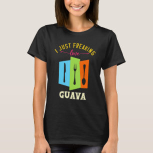 Ich friere nur Liebe Guava Yummy Food Puns T-Shirt