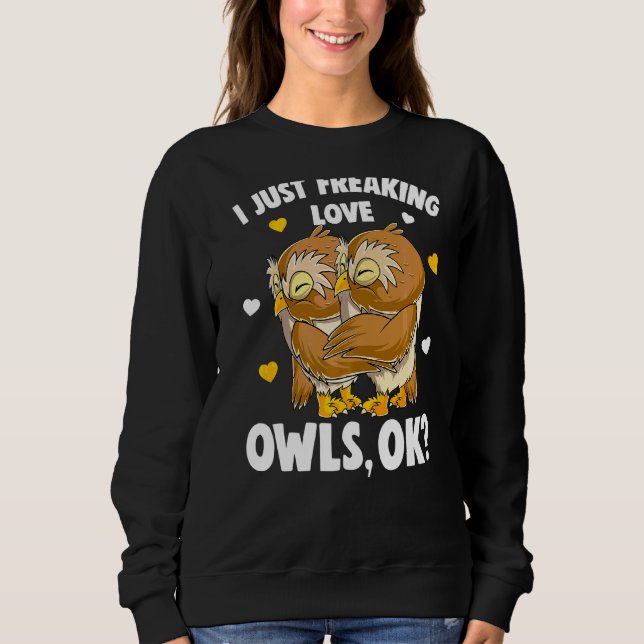 Ich friere nur Liebe Owls Kinder Mädchen Frauen Ew Sweatshirt (Vorderseite)