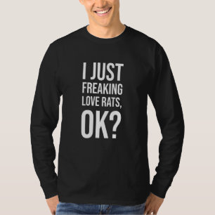 Ich friere nur Liebe Rats Ok - Rattenfeld T-Shirt