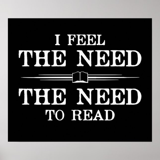 Ich fühle die Notwendigkeit zu lesen Poster (Vorne)