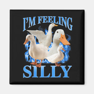 Ich fühle mich albern Lustige Gans Meme Bootleg Vi Magnet