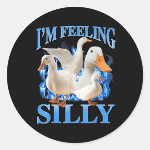 Ich fühle mich albern Lustige Gans Meme Bootleg Vi Runder Aufkleber
