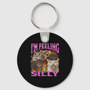 Ich fühle mich albern Lustige Katzen-Meme-Bootleg- Schlüsselanhänger