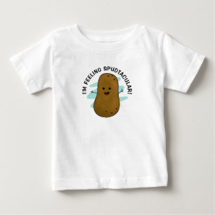 Ich fühle mich spudtakulär Kartoffel Baby T-Shirt