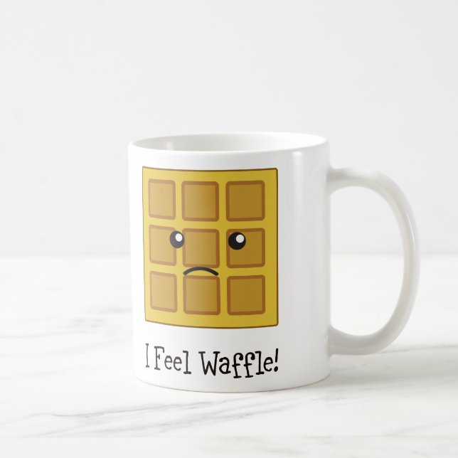 Ich fühle mich Waffel! Kaffeetasse (Rechts)