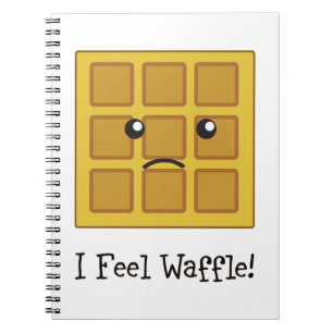 Ich fühle mich Waffel! Notizblock