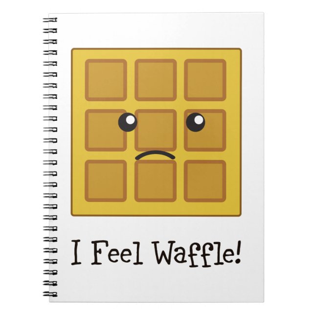 Ich fühle mich Waffel! Notizblock (Vorderseite)