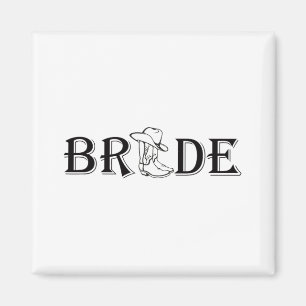 Ich fühle mich wie ein Bride Cowgirl Boot Western Magnet