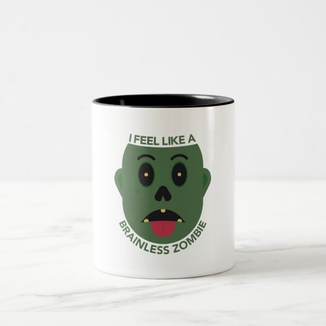 Ich fühle mich wie eine hirnlose Zombie-Tasse Zweifarbige Tasse (Mittel)