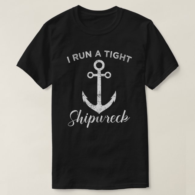 ich führe ein enges Schiffswrack T-Shirt (Design vorne)