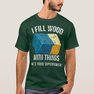 Ich fülle Holz mit Epoxy Resin Art Design T-Shirt