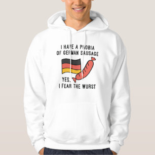 Ich fürchte die Wurst Hoodie