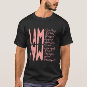 Ich fürchte mich, ich bin stark, ich bin gesegnet T-Shirt