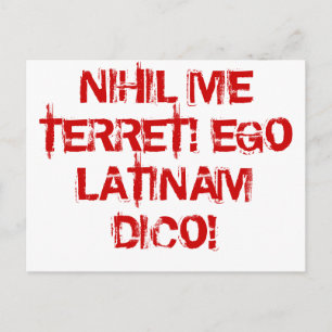 Ich fürchte nichts!  Ich spreche Latein! Postkarte