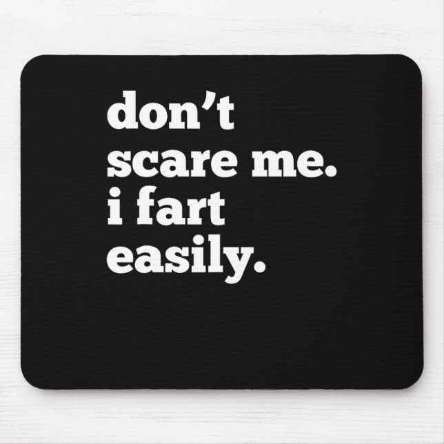 Ich Furz einfach perfekt zu Halloween und Fun-Them Mousepad (Vorne)