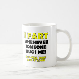 Ich furze für Umarmungen Lustiger Becher oder Reis Tasse
