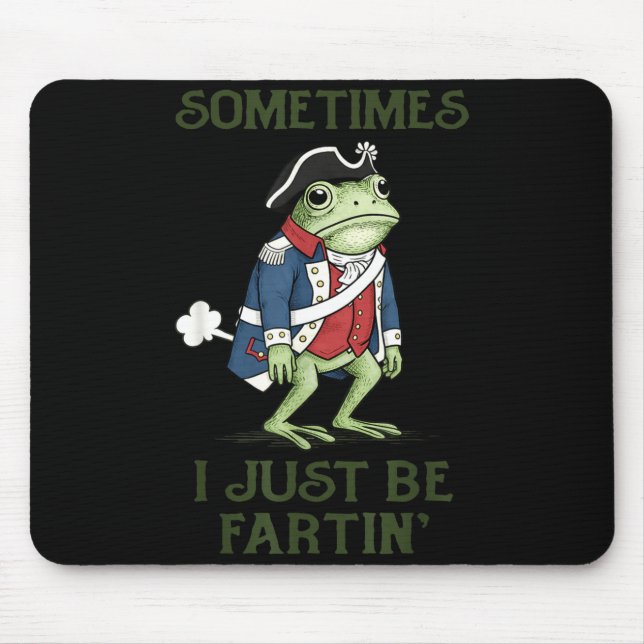 Ich furze Grafik 4. Juli lustiger Frosch  Mousepad (Vorne)