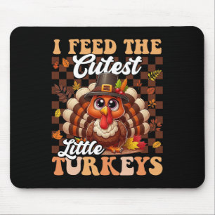 Ich füttere die süßesten kleinen Truthähne Lustige Mousepad