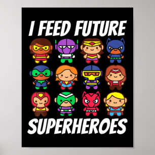 Ich Fütterte Future Superheroes School Lunch Lady  Poster