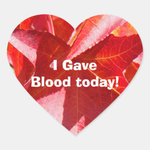 Ich gab Blutspenden Aufkleber des Bluts heute