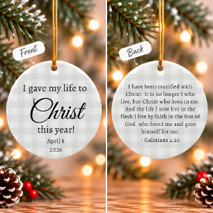 Ich gab mein Leben an Christus Weihnachten Keramik Ornament