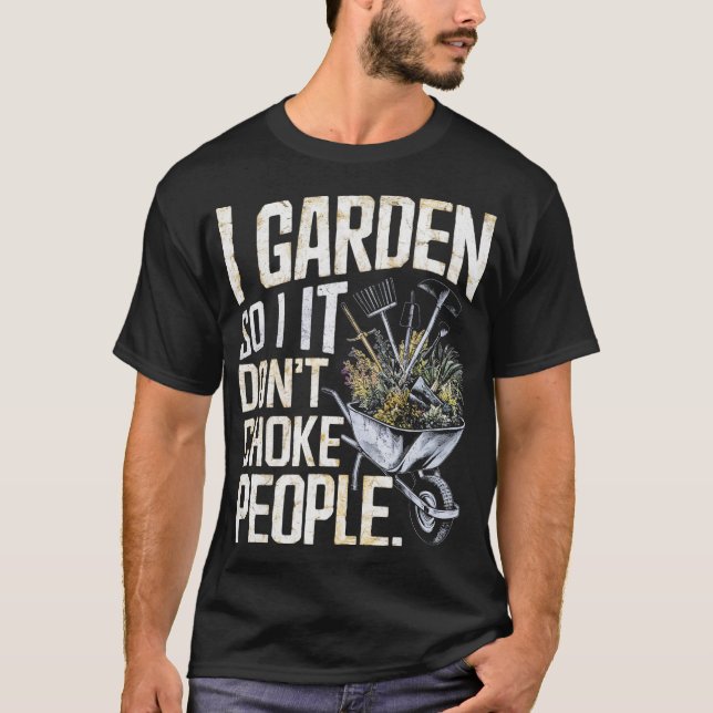 Ich garde also nicht Leute ersticken T-Shirt (Vorderseite)