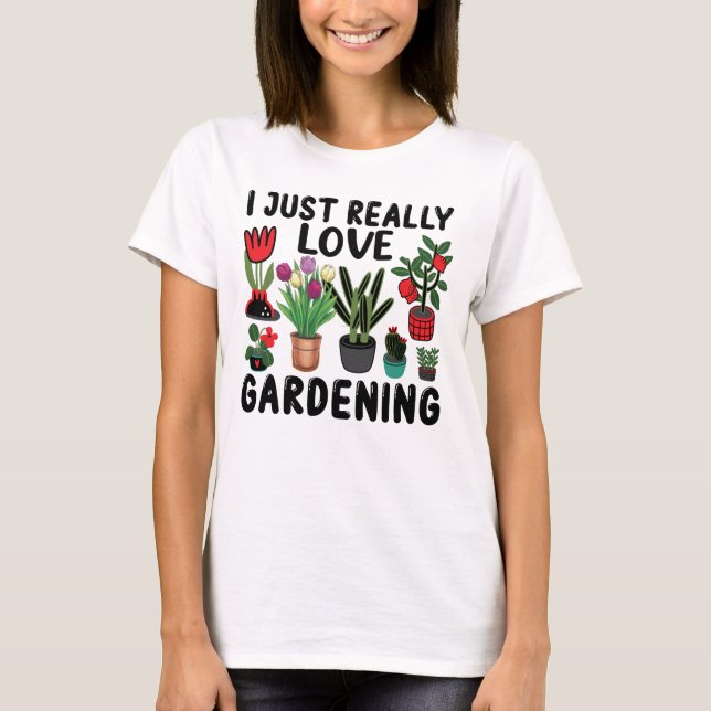 Ich garniere wirklich Liebe T-Shirt (Vorderseite)