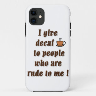 Ich gebe den unhöflichen Leuten ein Zehnkampf Case-Mate iPhone Hülle