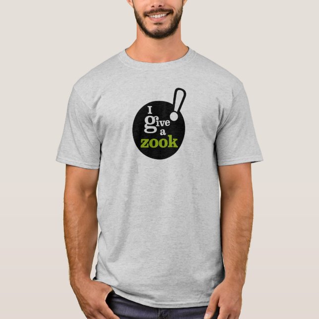 Ich gebe ein zook! T-Shirt (Vorderseite)