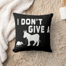 Ich gebe kein Ratten-Geschenk lustigen Donkey, Ani Kissen