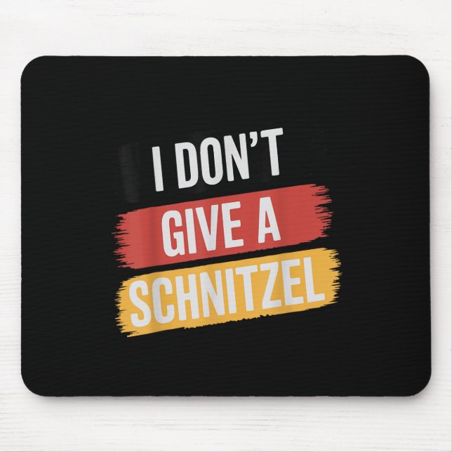 Ich gebe kein Schnitzel _1 Mousepad (Vorne)