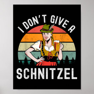 Ich gebe kein Schnitzel Beer Wurst Funny Deutsch Poster