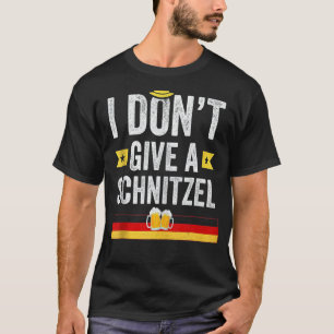 Ich gebe kein Schnitzel Deutsch 1 T-Shirt