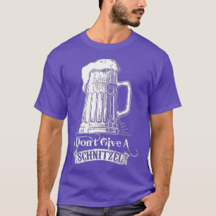 Ich gebe kein Schnitzel Oktoberfest Deutschland Be T-Shirt
