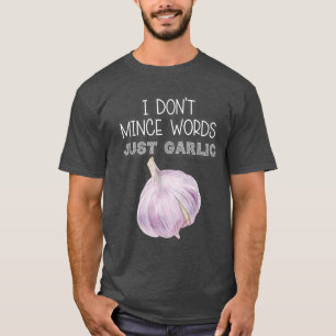 Ich gebe keine Worte, nur Knoblauch lustigen itali T-Shirt