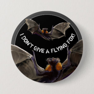 Ich gebe keinen Fliegenfuchs Button