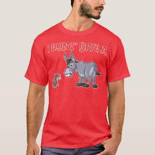 Ich gebe keinen Ratten-Donkey krank, Tiere, Krankh T-Shirt
