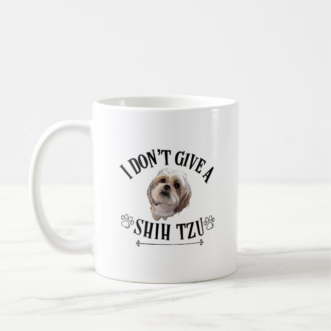 Ich gebe keinen schicken Tzu/Hund mehr Kaffeetasse (Links)