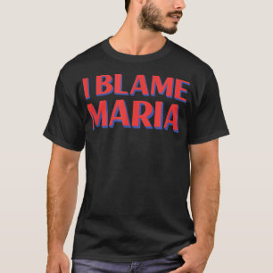 Ich gebe Maria Friends Name Buddy Nickname Funny P T-Shirt