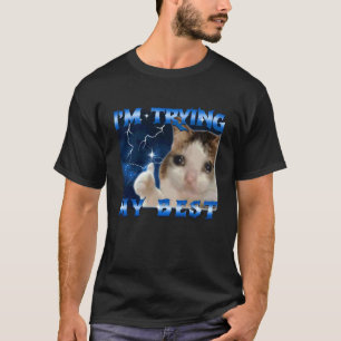 Ich Gebe Mein Bestes Lustiges Weinendes Katzen-Mem T-Shirt
