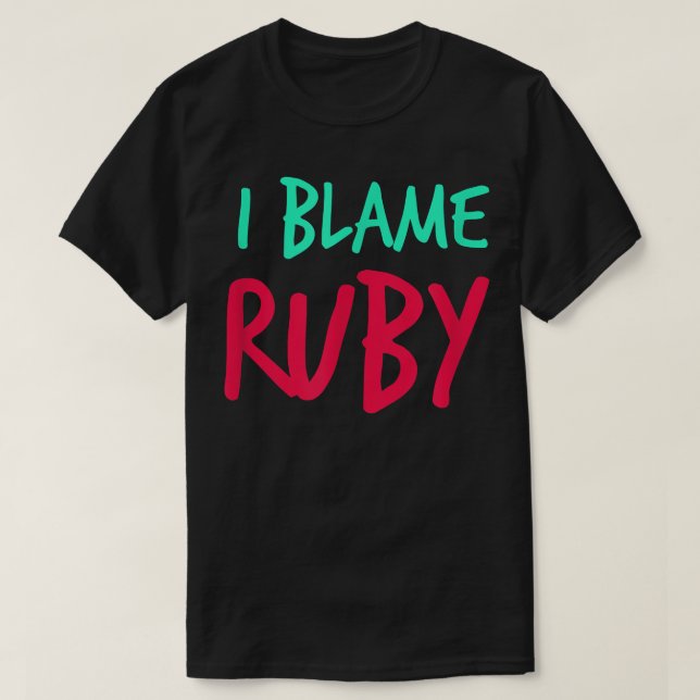 Ich gebe Ruby Friends Vorname Buddy Nickname Per d T-Shirt (Design vorne)