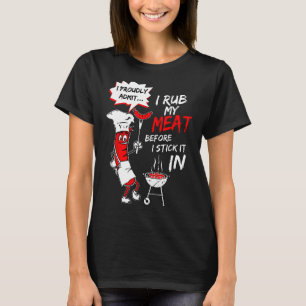 Ich gebe stolz zu, mein Fleisch zu rauben, bevor i T-Shirt